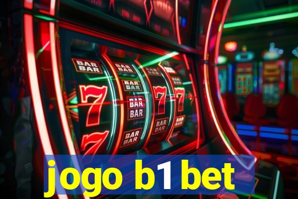 jogo b1 bet